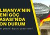 Almanya’nın Nitelikli İş Gücü Göçünü Kolaylaştırma Yasa Tasarısı ve Olası tehlikeler!