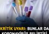 Dikkat dikkat: Korona vakalarında koku ve tat alma kaybı da görülebiliyor.